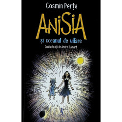 Anisia si oceanul de uitare