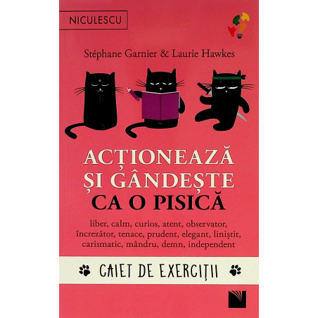 Actioneaza si gandeste ca o...