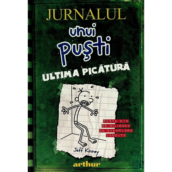Jurnalul unui pusti, vol. III - Ultima picatura