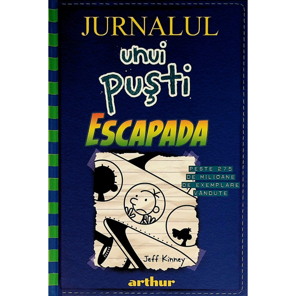 Jurnalul unui pusti, vol. XII - Escapada