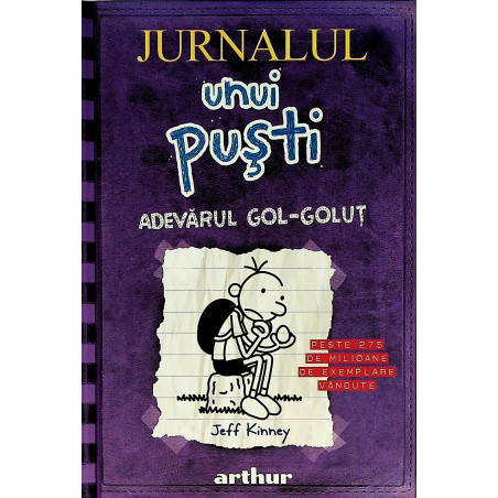 Jurnalul unui pusti, vol. V...