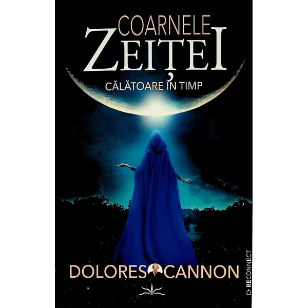 Coarnele zeitei. Calatoare in timp