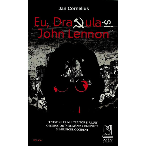 Eu, Dracula si John Lennon