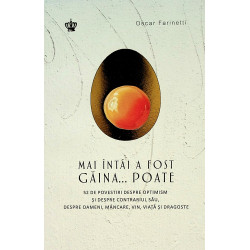 Mai intai a fost gaina......