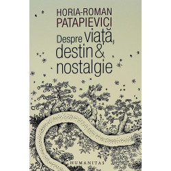 Despre viata, destin...