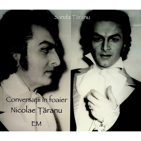Conversatii in foaier - Nicolae Taranu. Album contine CD-Rom
