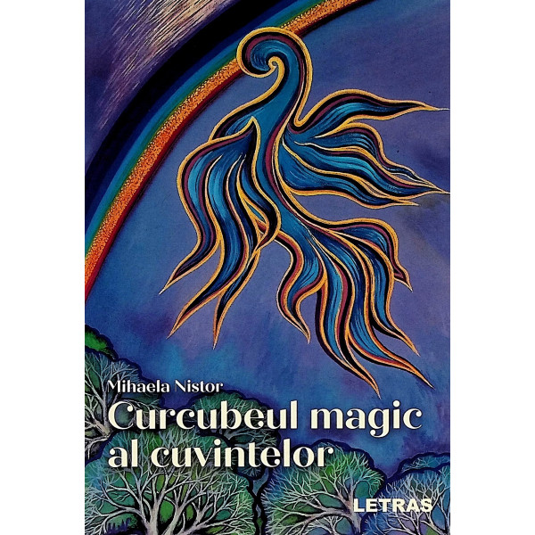 Curcubeul magic al cuvintelor