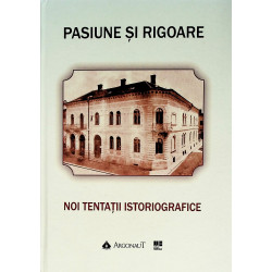 Pasiune si rigoare. Noi...