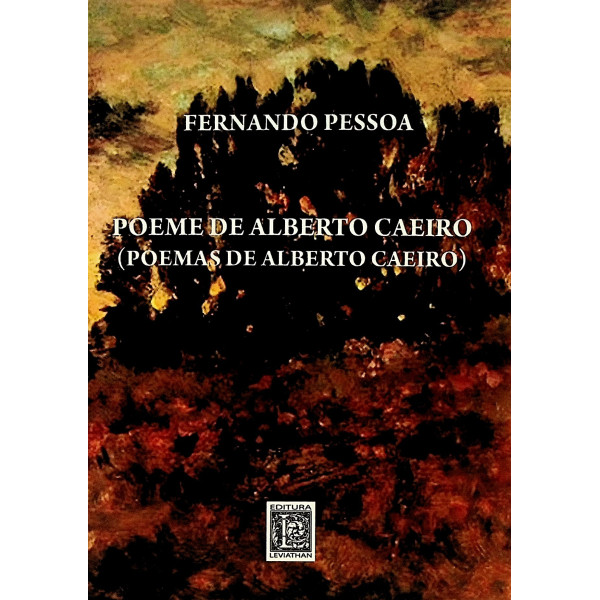 Poeme de Alberto Caeiro. Editie bilingva