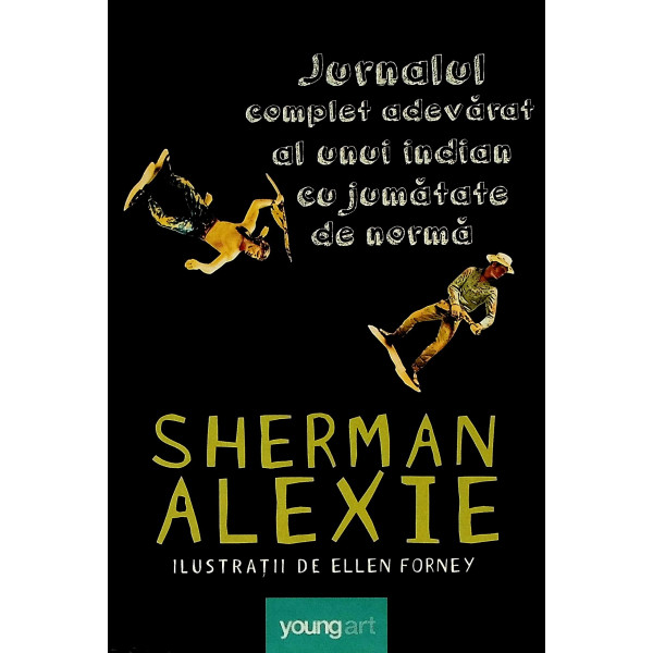 Jurnalul complet adevarat al unui indian cu jumatate de norma