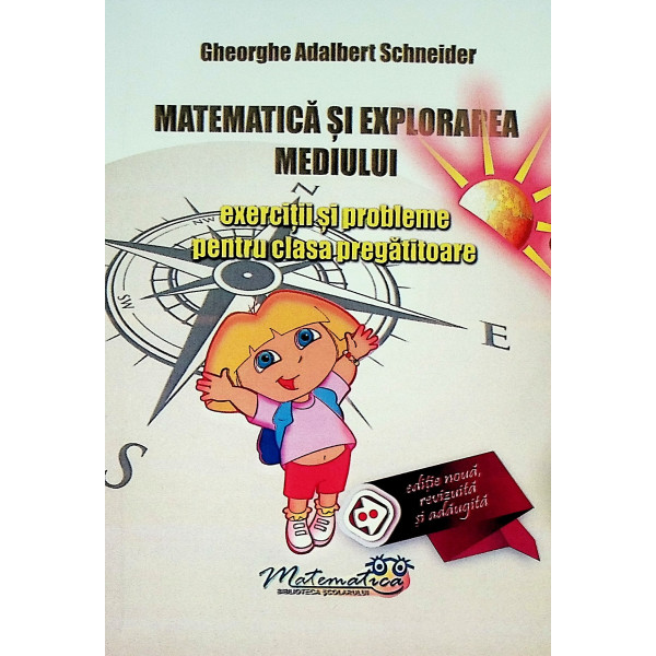 Matematica si explorarea mediului - Exercitii si probleme pentru clasa pregatitoare