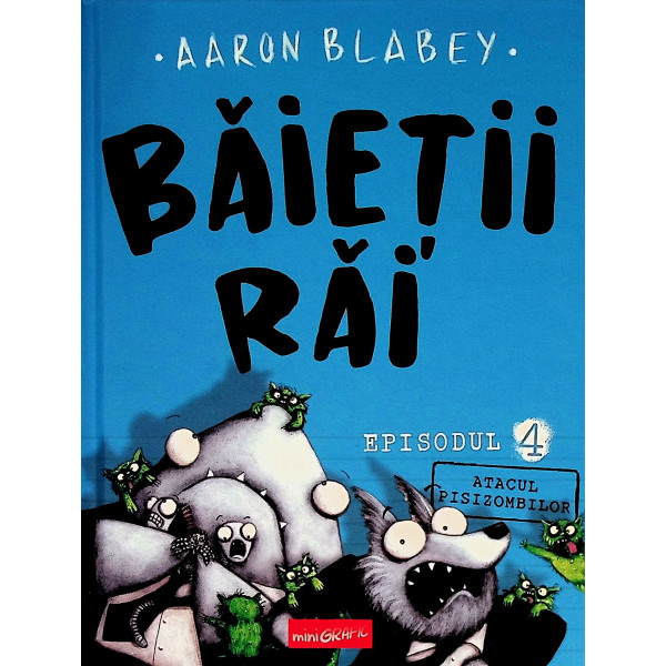 Baietii rai, episodul 4 - Atacul pisizombilor