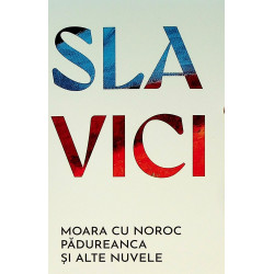 Moara cu noroc. Padureanca...