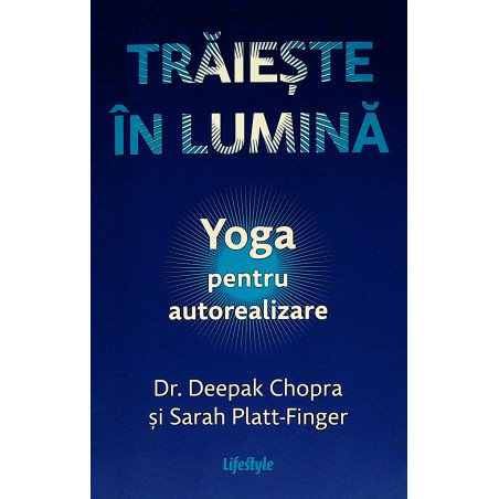 Traieste in lumina. Yoga...