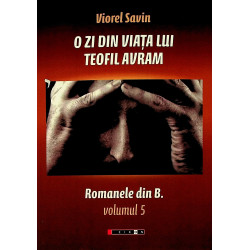 Romanele din B. vol. 5 - O...