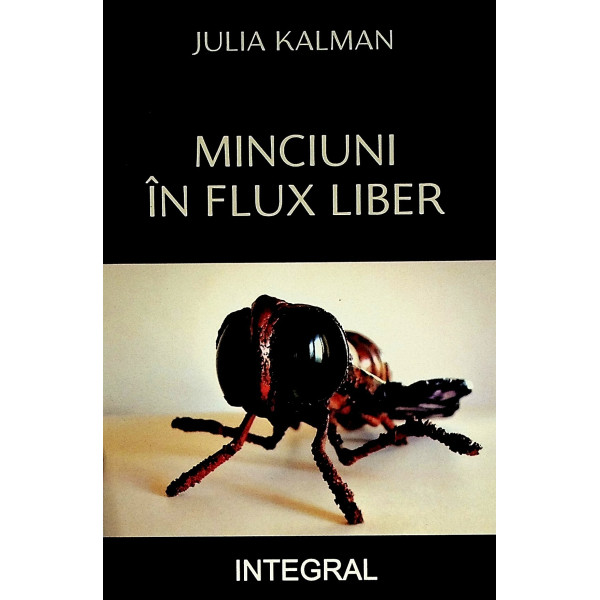 Minciuni in flux liber