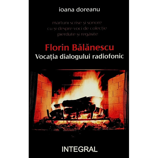 Florin Balanescu. Vocatia dialogului radiofonic