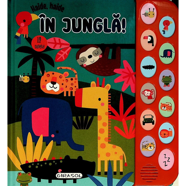 Haide, haide in jungla! carte cu sunete
