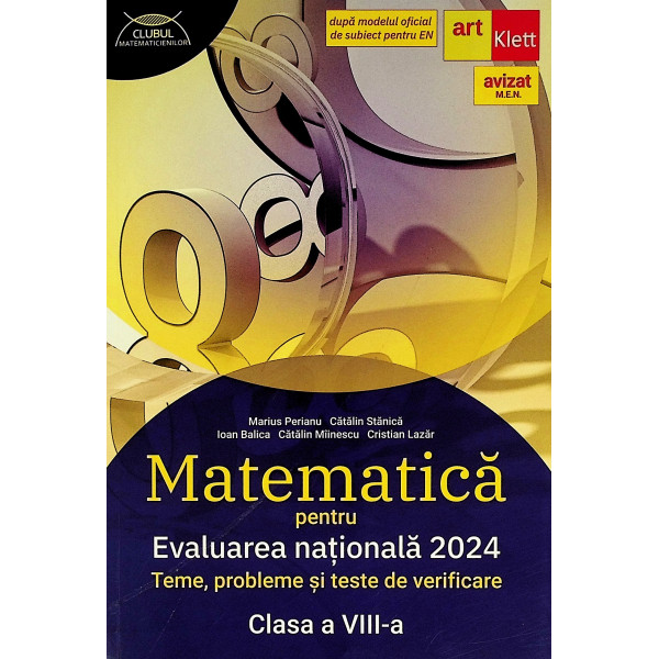 Matematica, clasa a VIII-a - Evaluarea Nationala 2024. Teme, probleme si teste de verificare