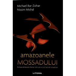 Amazoanele Mossadului....