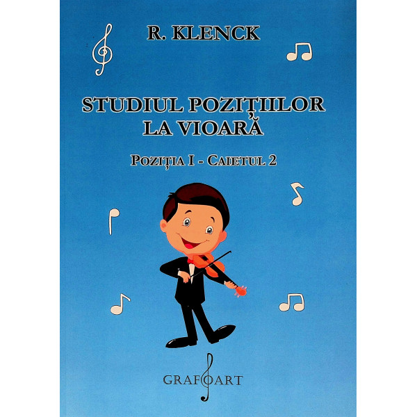 Studiul pozitiilor la vioara. Pozitia I - Caietul 2
