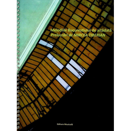 Melodiile Bucurestiului de...