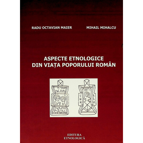 Aspecte etnologice din viata poporului roman