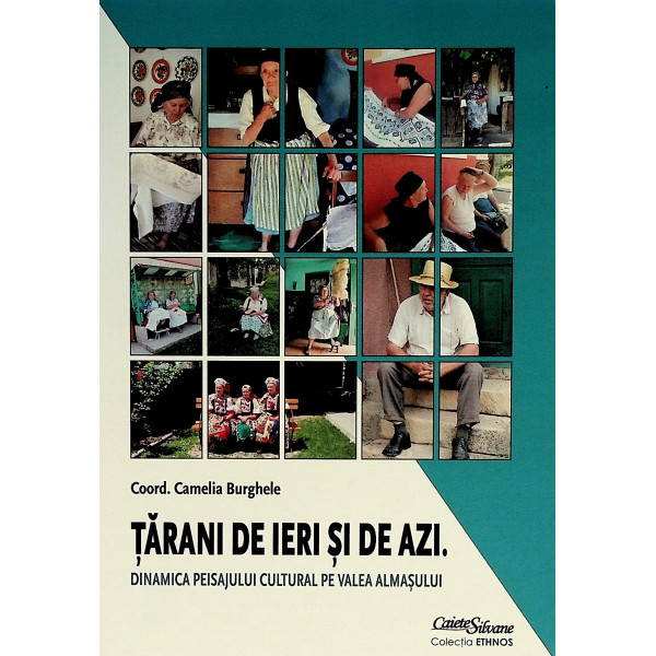 Tarani de ieri si de azi. Dinamica peisajului cultural pe Valea Almasului