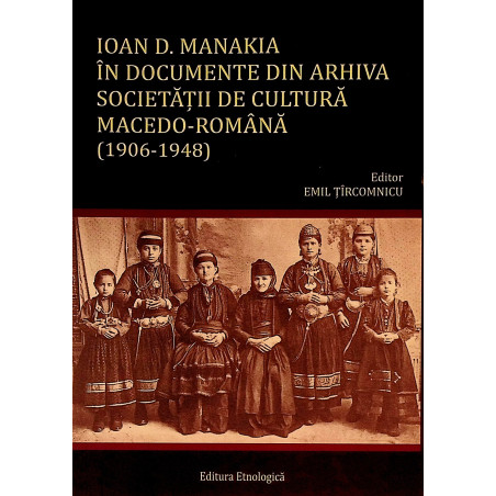 Ioan D. Manakia in...