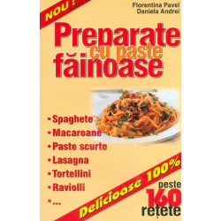 Preparate cu paste fainoase