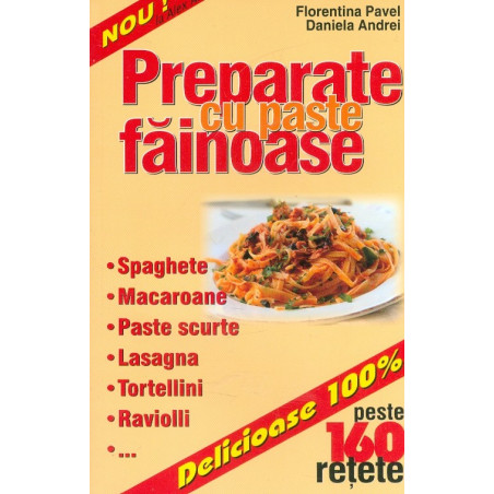 Preparate cu paste fainoase