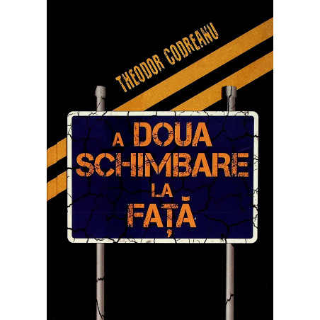 A doua schimbare la fata