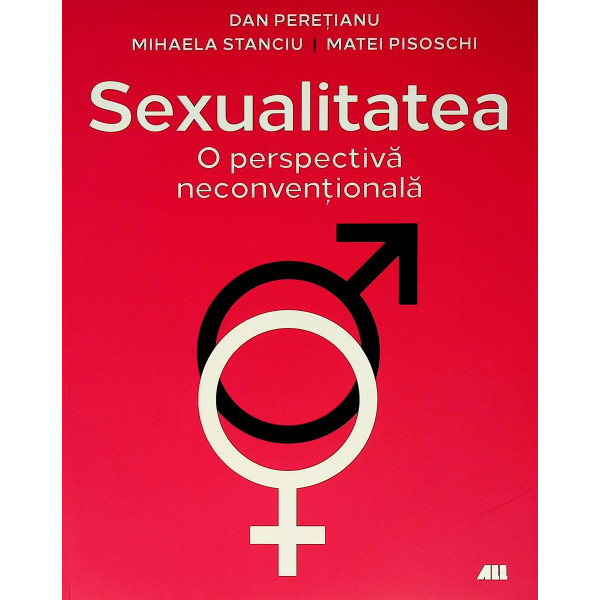Sexualitatea. O perspectiva neconventionala
