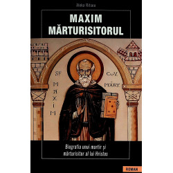 Maxim Marturisitorul....
