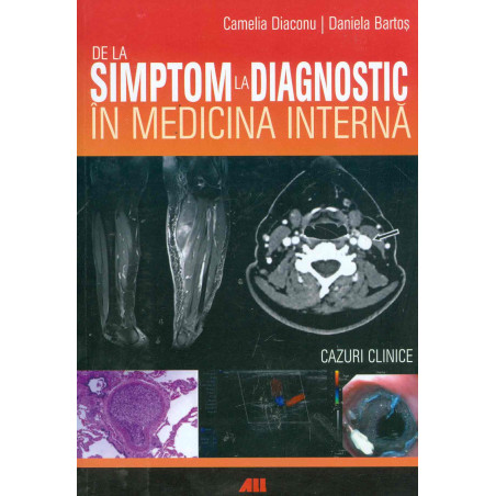 De la simptom la diagnostic...