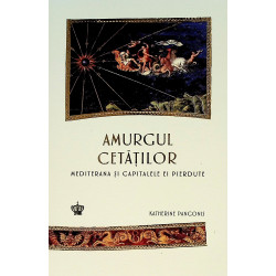 Amurgul cetatilor....