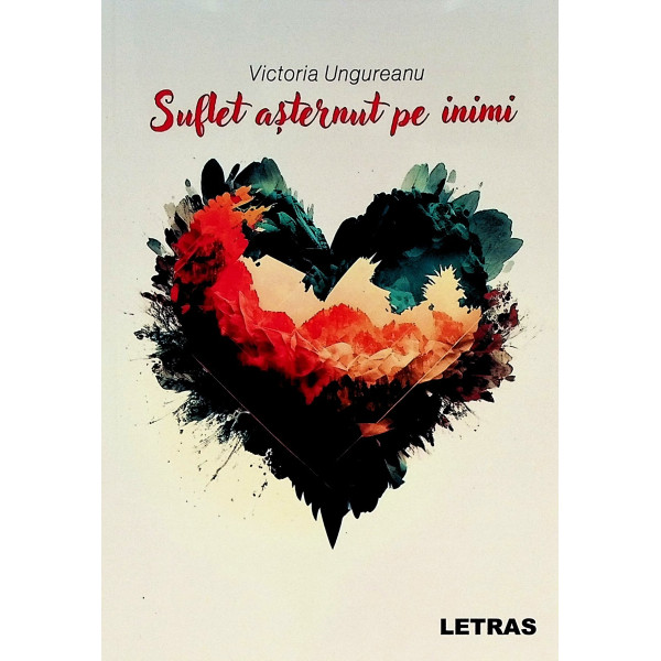 Suflet asternut pe inimi