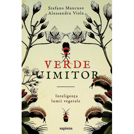 Verde uimitor. Inteligenta...