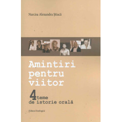 Amintiri pentru un viitor:...