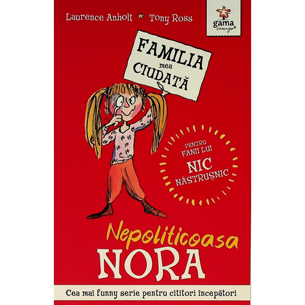 Familia mea ciudata - Nepoliticoasa Nora