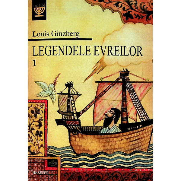 Legendele evreilor, vol. I
