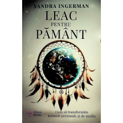 Leac pentru Pamant. Cum sa...