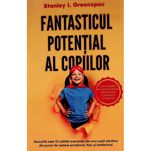 Fantasticul potential al copiilor