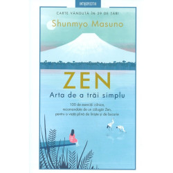Zen. Arta de a trai simplu