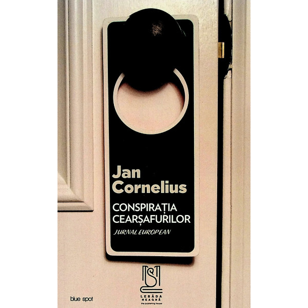 Conspiratia cearsafurilor. Jurnal european