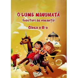 O lume minunata, clasa a...