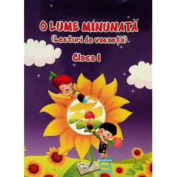 O lume minunata, clasa I...
