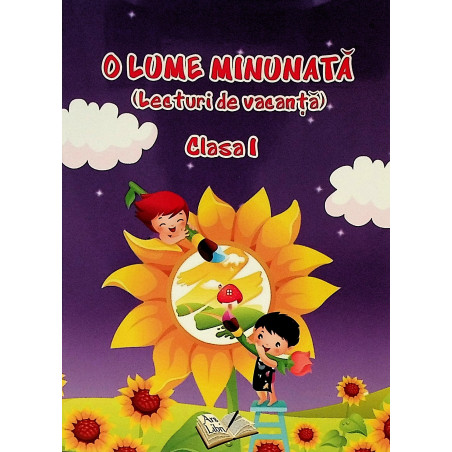 O lume minunata, clasa I...
