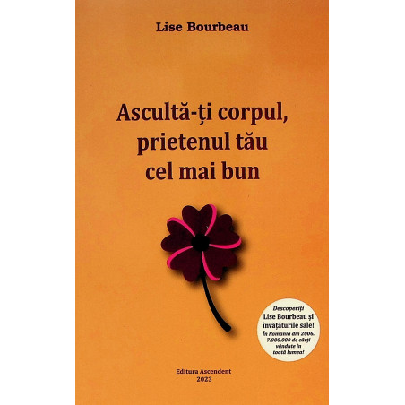 Asculta-ti corpul,...