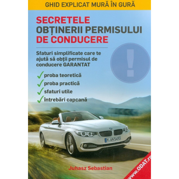 Secretele obtinerii permisului de conducere